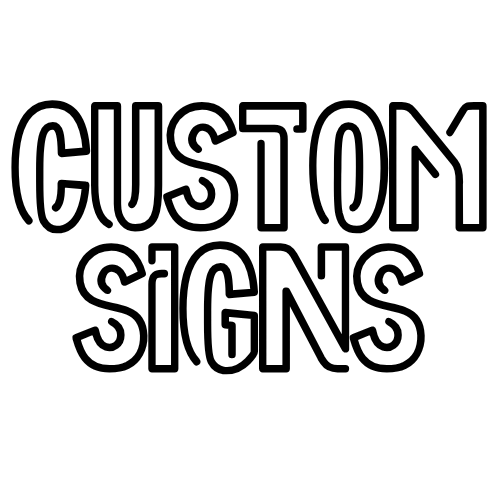 Custom Signs